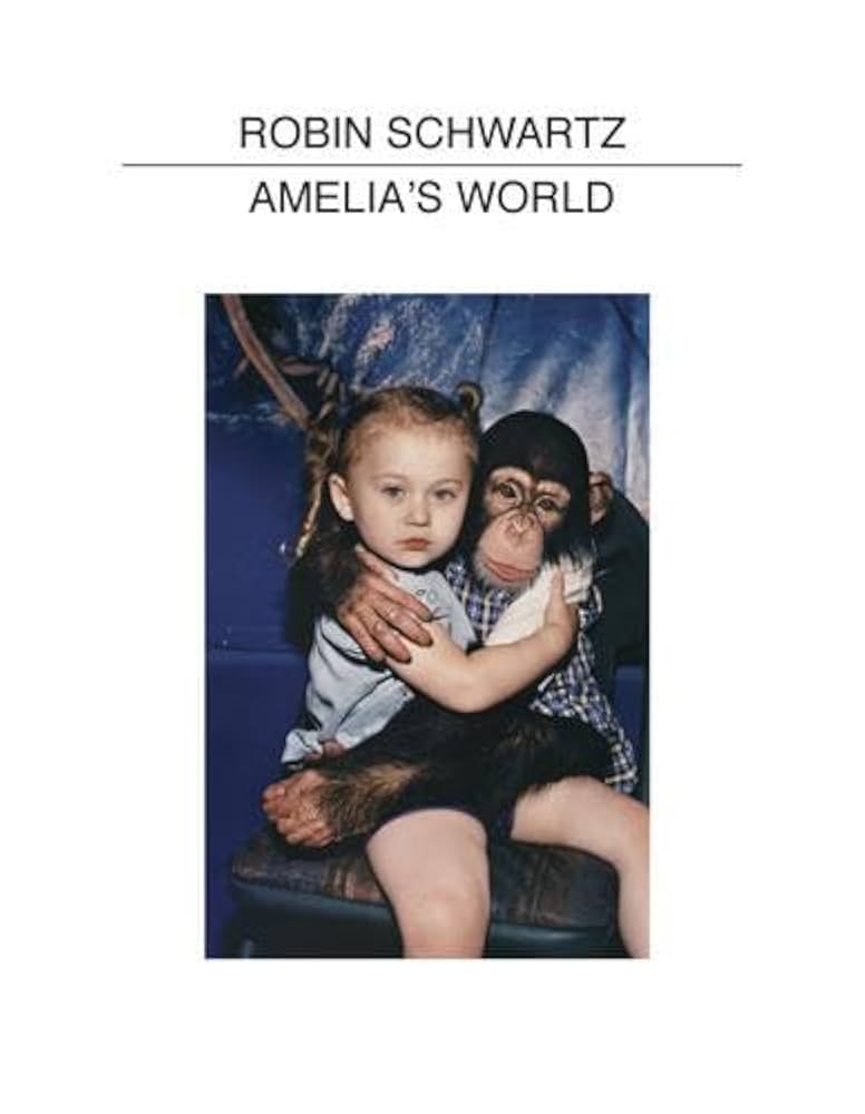 アート写真集　「Amelia's World」 Amazon | Amelia's World (Tiny Vices) | Schwartz, Robin